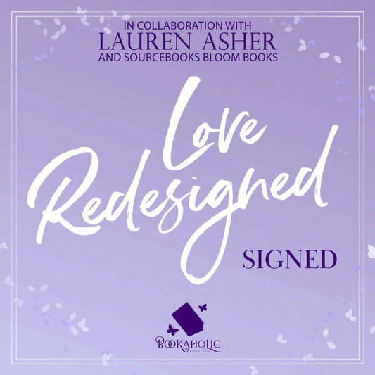SIGNED- Love Redesigned by Lauren Asher